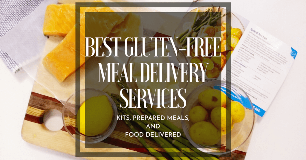 Best Gluten Free Meal Delivery Services | Kits & Subscription Boxes