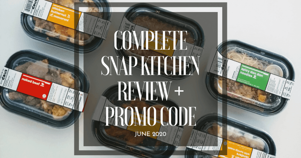 snap-kitchen-review-june-2020